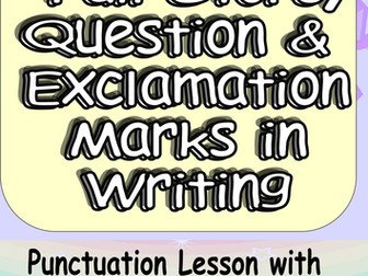 Full Stops, Question Marks and Exclamation Marks! Fun yet Challenging Complete Lesson KS1 KS2
