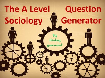 The A Level Sociology Question Generator