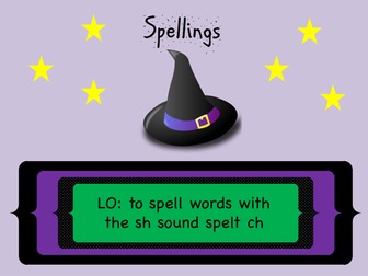 Year 3 and 4 Spellings (SPaG): Words with the sh sound spelt ch