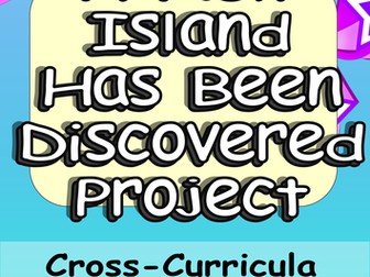 Mini-Project 12 Activities Discovery of a New Island/Tribe: Cross-Curricula Engaging Challenging