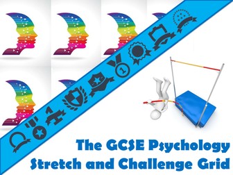 The GCSE Psychology Stretch and Challenge Grid
