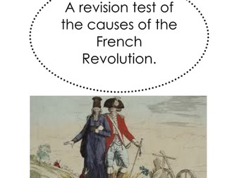 Causes of the French Revolution Revision test