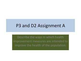 BTEC Unit 7 P3 Health measures to improve populations health