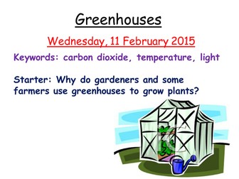 Greenhouses and photosynthesis