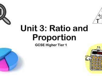 GCSE Higher Revision - 3.1 Ratio