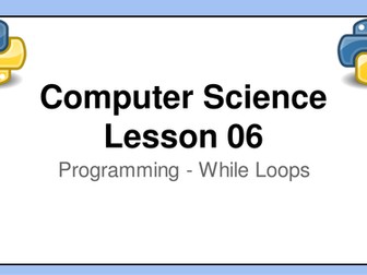 Programming Lesson 06 - While Loops