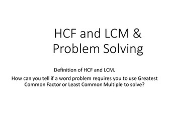 PRIME FACTORS, HCF and LCM