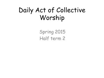 DACW Daily Act of Collective Worship 2015-2