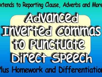 Inverted Commas to Punctuate Direct Speech (Yr 4 or Yr 5 KS2 Speech Marks) Complete Lesson + Hwk