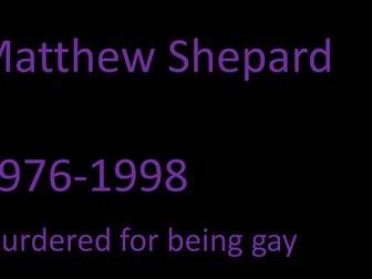 Anti-Homophobia: The Matthew Shepard Story