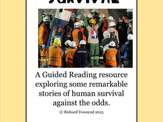 Guided Reading - Stories of Survival