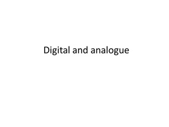 Digital and analog