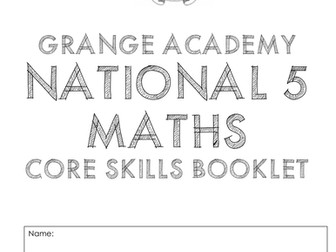 National 5 Maths Core Skills Booklet