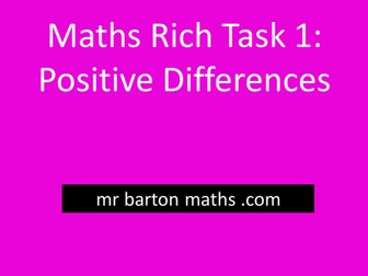 Rich Maths Task 1 - Positive Differences