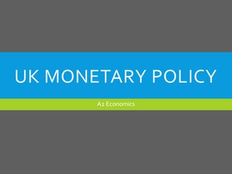 UK Monetary Policy