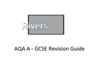 GCSE Geography AQA A - Rivers Revision Guide