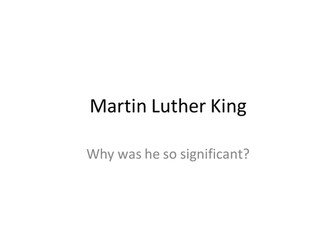 Significance of Martin Luther King