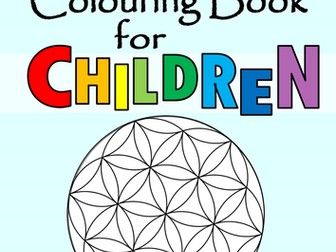 Mindfulness Colouring Book for Children - Calm, Refocus and Motivate your Class
