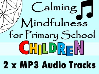 Mindfulness for Children - Calming Guided Mindfulness Meditation Visualisation + Relaxation Music 