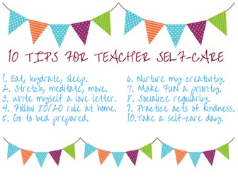 Ten Tips for Teacher Self-Care List