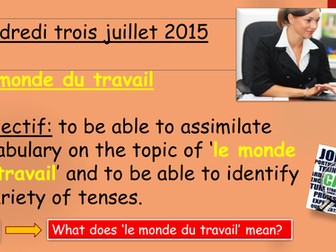 Le monde du travail