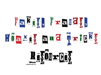 Fakes, Frauds, Hoaxes & Tricks SoW