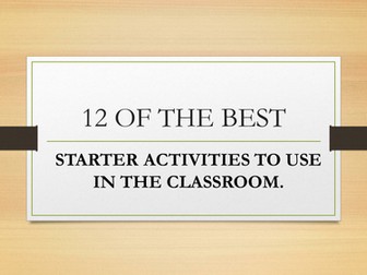 12 OF THE BEST - STARTER ACTIVITIES