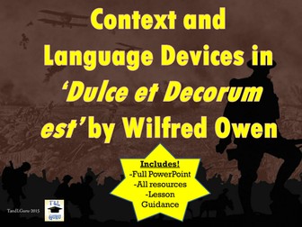 Dulce et Decorum est - Language Devices and Context
