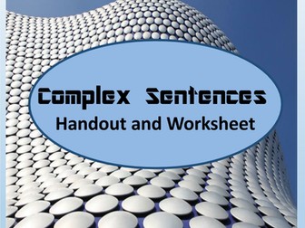 Complex Sentences Worksheet and Handout
