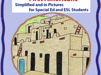 The First Americans Unit in Pictures for Differentiating Instruction, Special Ed., ELL and ESL