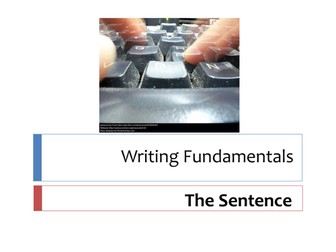 Writing Fundamentals – The Sentence
