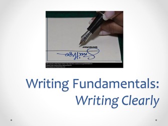 Writing Fundamentals – Writing Clearly