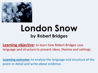 London Snow poem by Robert Bridges Key Stage 4 GCSE