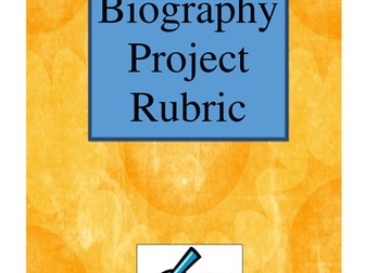 Biography Project Rubric