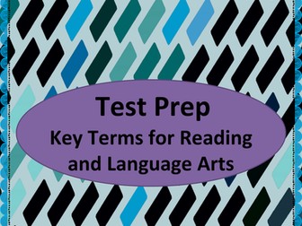 TEST PREP KeyTerms Reading English Language Arts