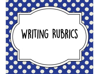Writing Rubrics Grades 3-5