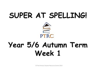 Year 5/6 SATs Super at Spelling - Autumn Term Pack