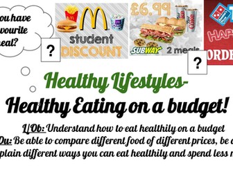 Post 16 PSHCEE Healthy lifestyles- Healthy Eating on a budget