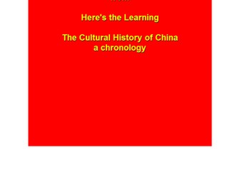 The Cultural History of China: a chronology