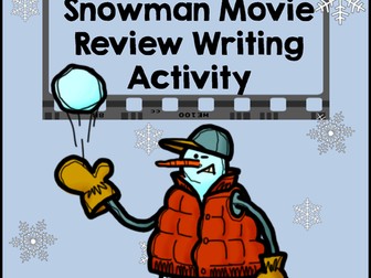 Snowman Movie Review Writing Activity