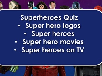 End of term: Super Heroes Quiz