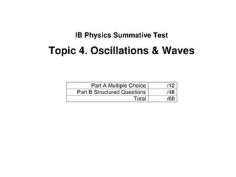 IB Physics 2016 Topic 4 Summative Test with Mark Key