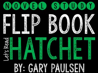 Hatchet Novel Study Flip Book