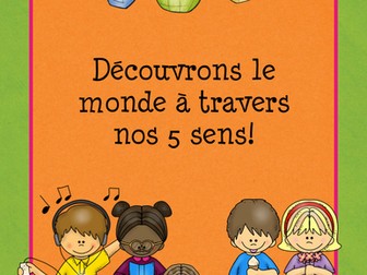 Découvrons le monde à travers nos 5 sens