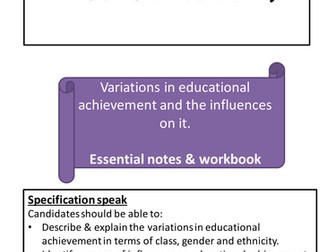 AQA Sociology GCSE 'Factors affecting educational achievement' booklets. EDUCATION
