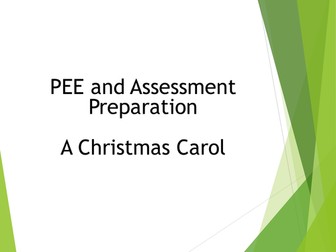 PEE and Assessment Preparation - A Christmas Carol