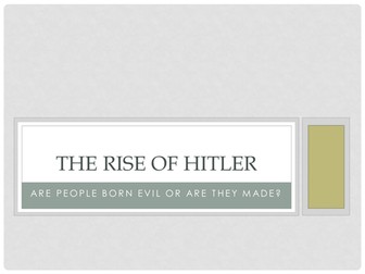 Hitler: Born evil?