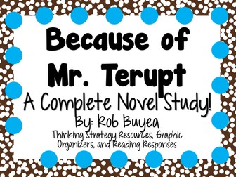 Because of Mr. Terupt- A Complete Novel Study