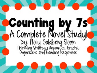 Counting by 7s- A Complete Novel Study!