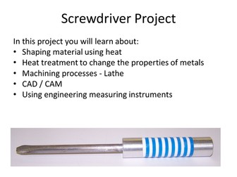 Screwdriver Project - Working with Metals